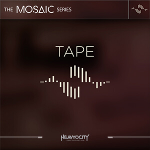 Heavyocity Mosaic Tape